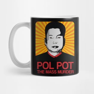 POL POT Mug